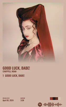 Chappell Roan - Good Luck Babe.jpg